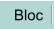 Bloc