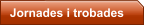 Jornades i trobades