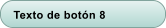 Texto de botn 8